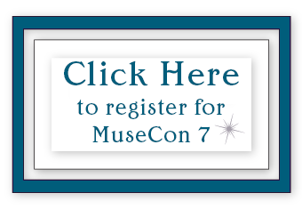 CLICK HERE to register for MuseCon 7