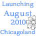 Launching August 2010, Chicagoland